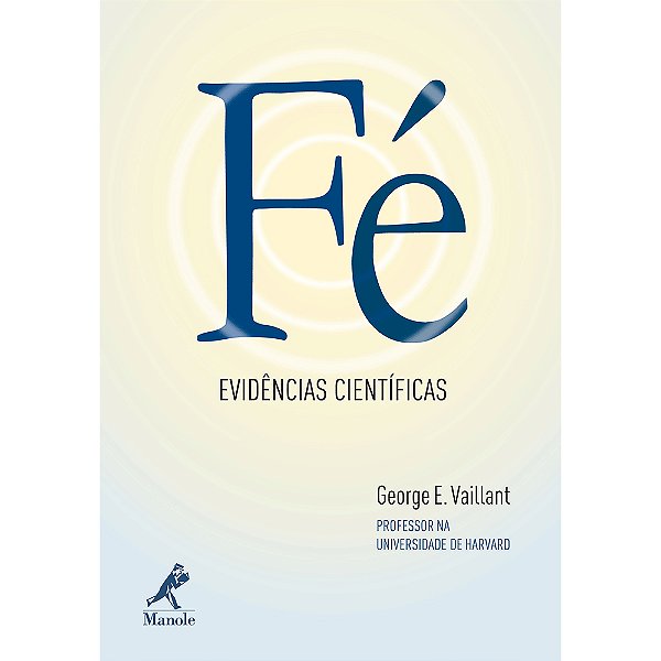 Livro Fé: Evidências científicas