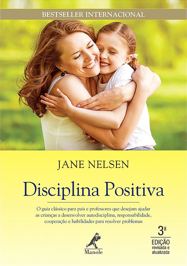 Livro Disciplina positiva: O guia clássico para pais e pr...