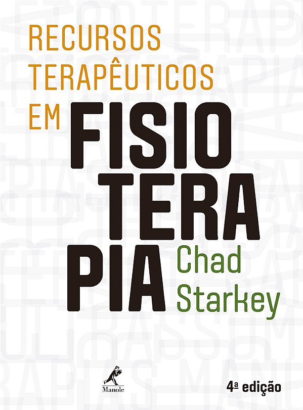 Livro Recursos terapêuticos em fisioterapia