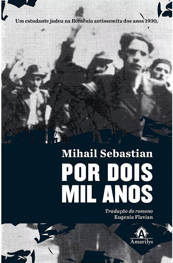 Livro Por dois mil anos: Um estudante judeu na Romênia an...