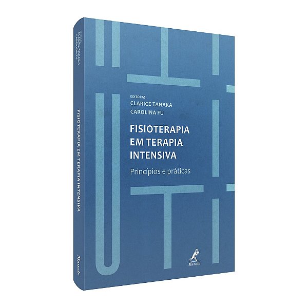 Livro Fisioterapia em terapia intensiva