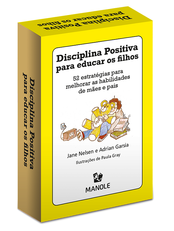 Livro Disciplina positiva para educar os filhos: 52 estra...