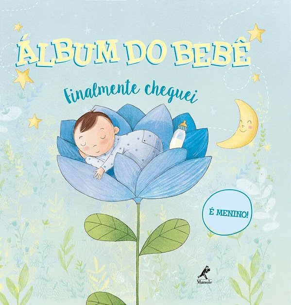 Livro Álbum do bebê: finalmente cheguei - É menino!