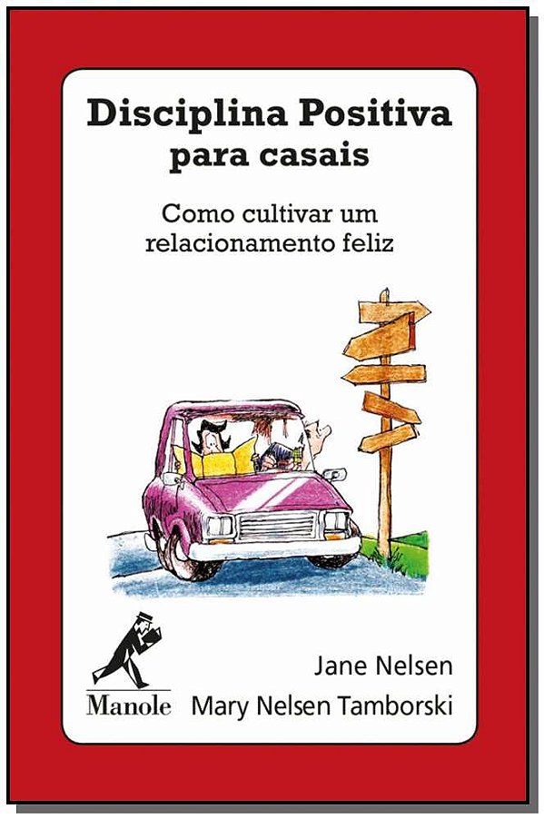 Livro Disciplina positiva para casais: como cultivar um r...