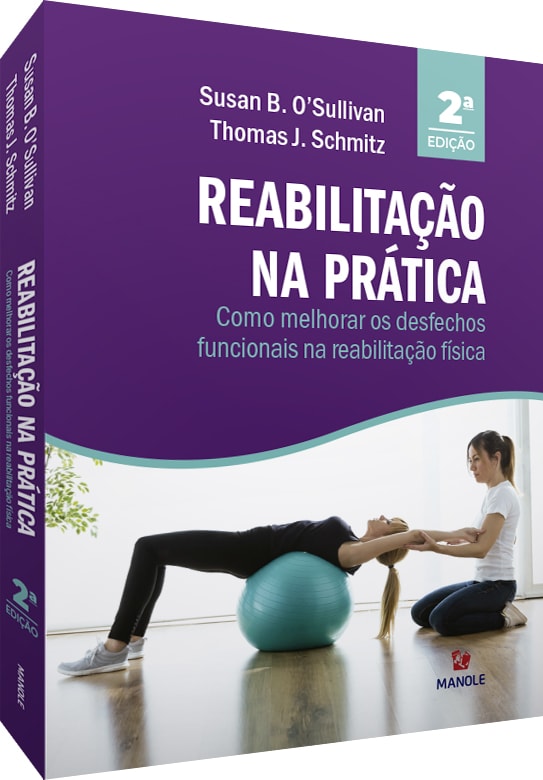 Livro Reabilitação na prática: como melhorar os desfechos...