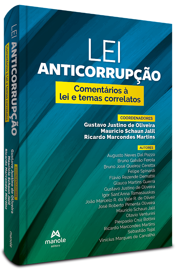 Livro Lei anticorrupção: comentários à lei n. 12.846/2013...