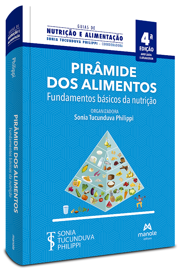 Livro Pirâmide Dos Alimentos - Fundamentos Básicos Da Nut...