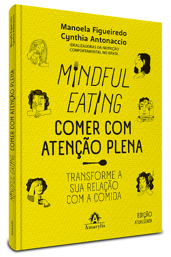 Livro Mindful eating - Comer com atenção plena: Transform...