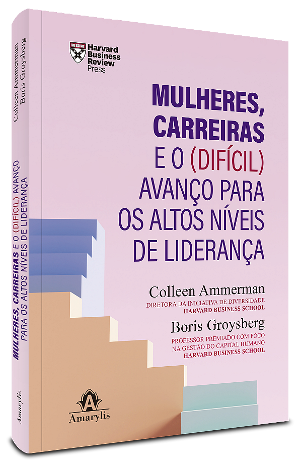 Livro Mulheres, carreiras e o (difícil) avanço para os al...