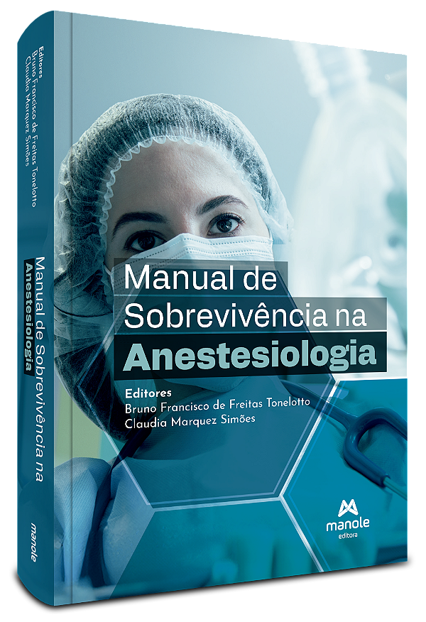Livro Manual De Sobrevivência Na Anestesiologia - 01Ed/24