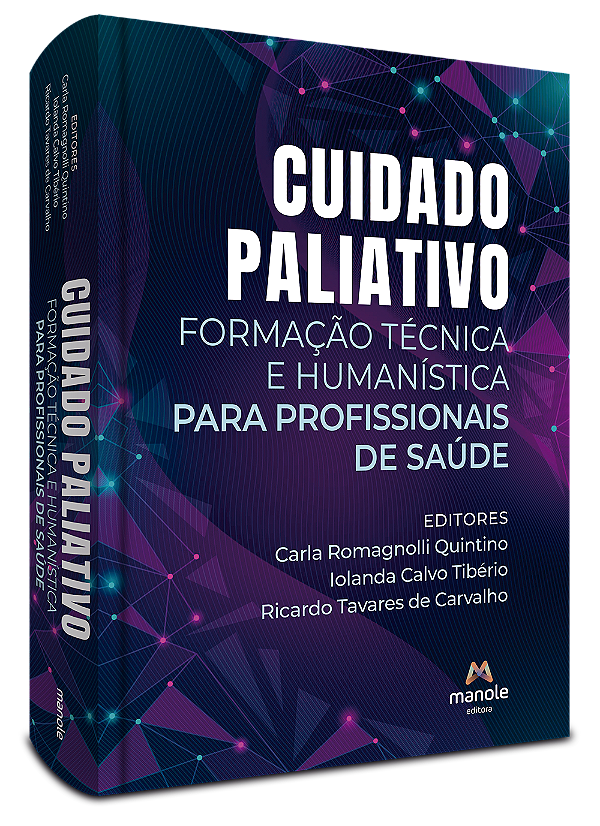 Livro Cuidado paliativo: formação técnica e humanística p...