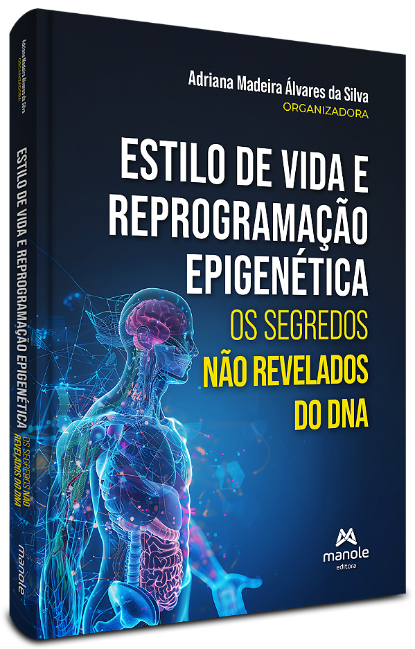 Livro Estilo de vida e reprogramação epigenética: Os segredos n...
