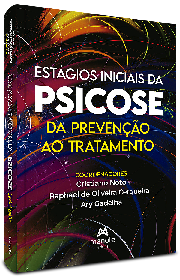 Livro Estágios iniciais da psicose: Da prevenção ao tratamento
