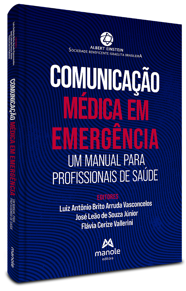 Livro Comunicação Médica em Emergência: Um manual para profissi...