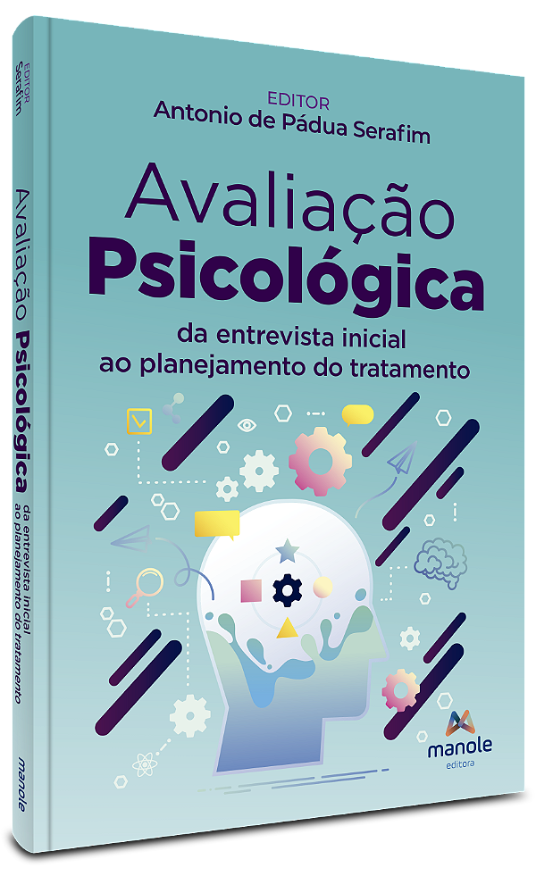 Livro Avaliação psicológica: Da entrevista inicial ao pla...