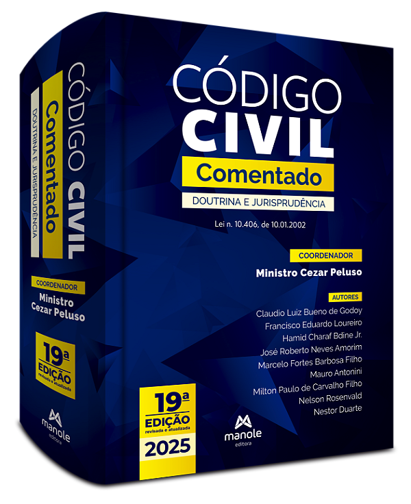 Livro Código civil comentado: Doutrina e jurisprudência –...