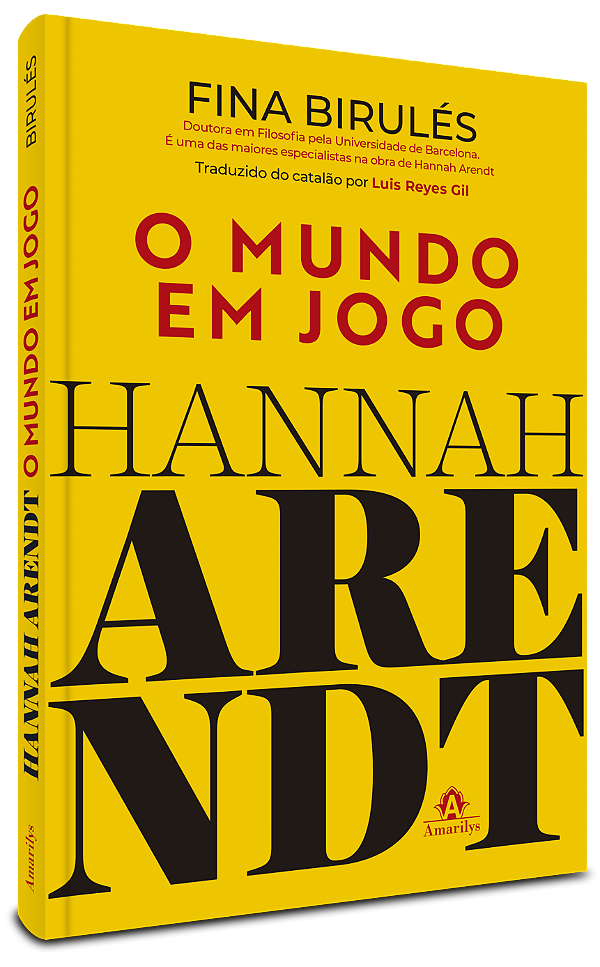 Livro Hannah Arendt: o mundo em jogo
