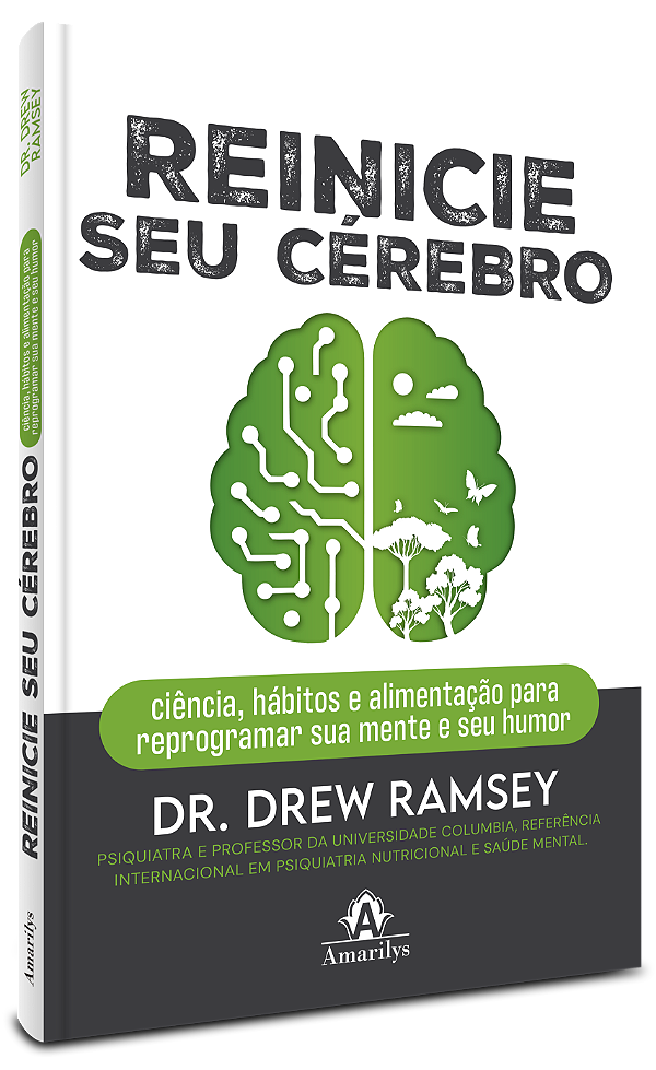 Livro Reinicie seu cérebro: Ciência, hábitos e alimentação para...