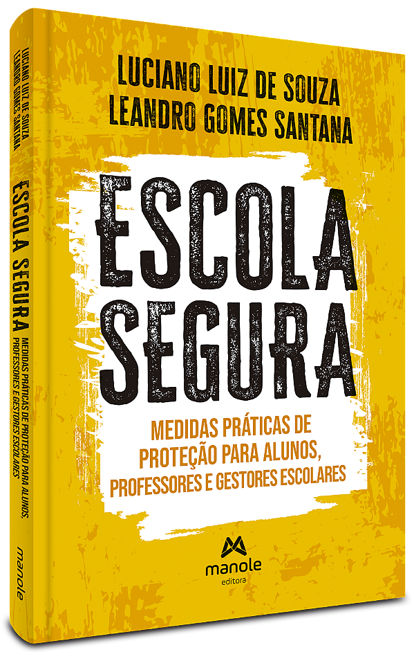 Livro Escola segura: medidas práticas de proteção para alunos, ...