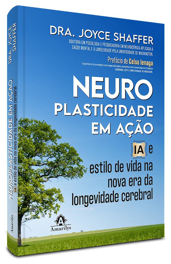 Livro Neuroplasticidade em Ação: IA e estilo de vida na nova er...