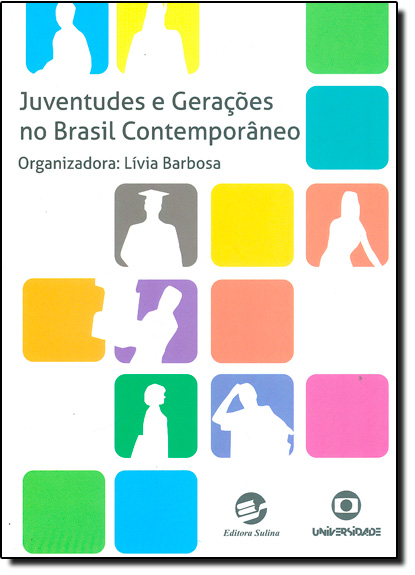 Livro Juventudes e gerações no Brasil contemporâneo