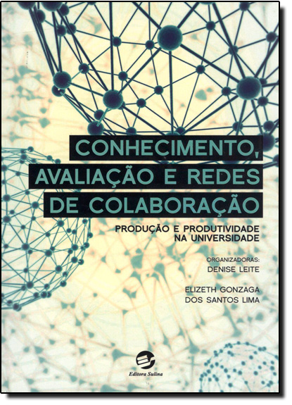 Livro Conhecimento, avaliação e redes de colaboração: produção ...