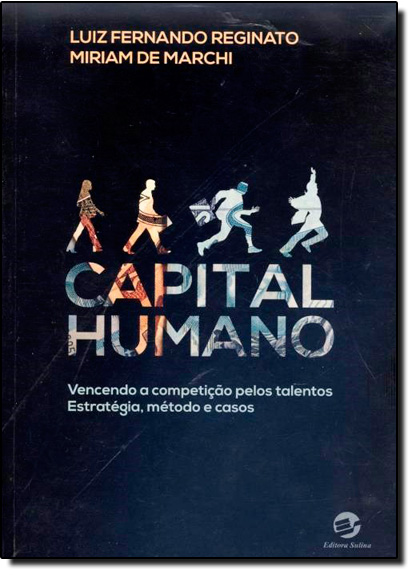 Livro Capital humano: vencendo a competição pelos talentos - Es...