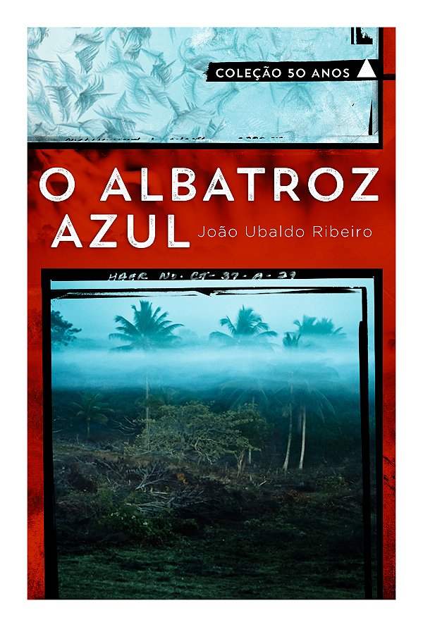 Livro O Albatroz Azul - Col. 50 Anos