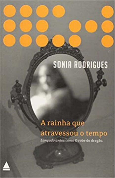 Livro Rainha Que Atravessou O Tempo
