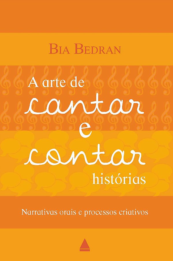 Livro Arte De Cantar E Contar Histórias
