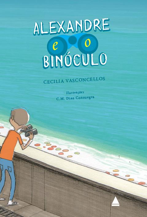 Livro Alexandre E O Binoculo