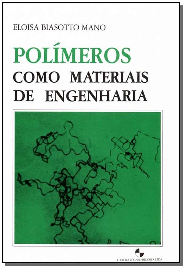 Livro Polímeros como materiais de engenharia
