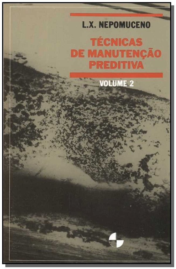 Livro Técnicas de manutenção preditiva (Volume 2)