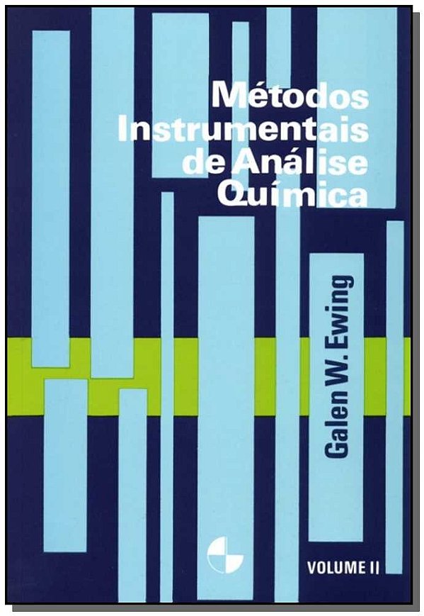 Livro Métodos instrumentais de análise química (Volume 2)