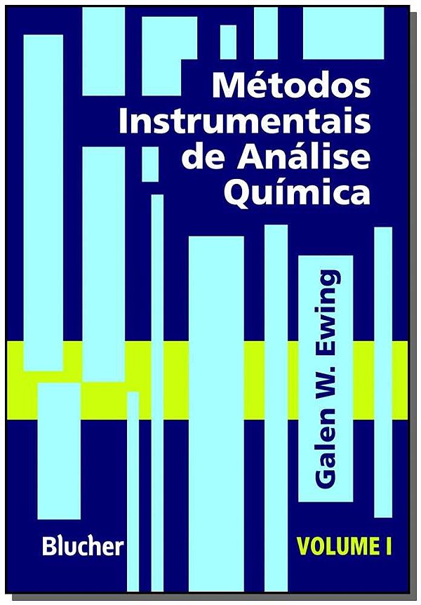 Livro Métodos instrumentais de análise química (Volume 1)