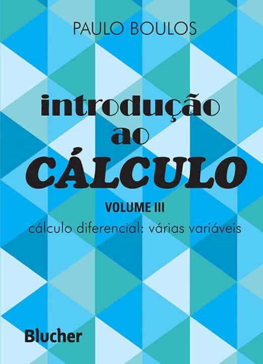 Livro Introdução ao cálculo: cálculo diferencial: várias ...