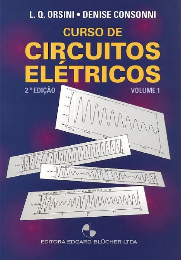 Livro Curso de circuitos elétricos (Volume 1)