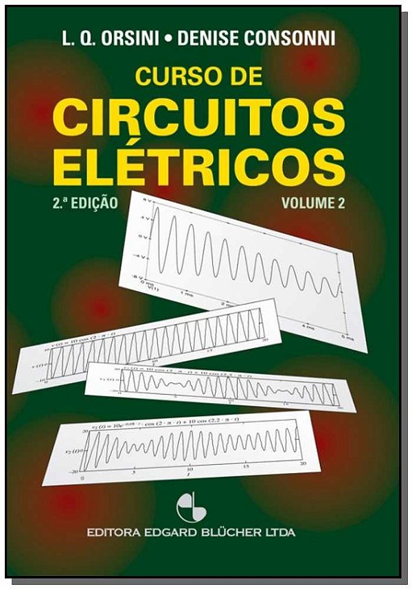 Livro Curso de circuitos elétricos (Volume 2)