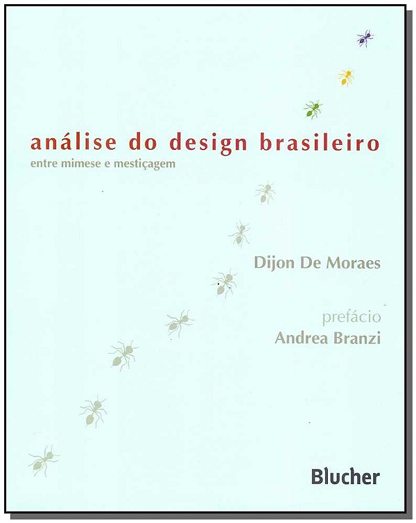 Livro Análise do design brasileiro: entre mimese e mestiç...