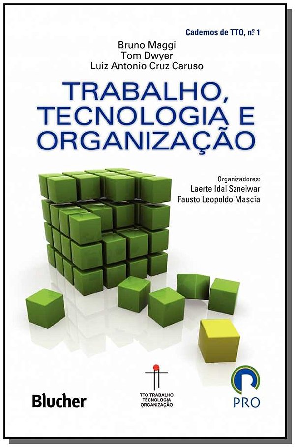 Livro Trabalho, tecnologia e organização (Volume 1)