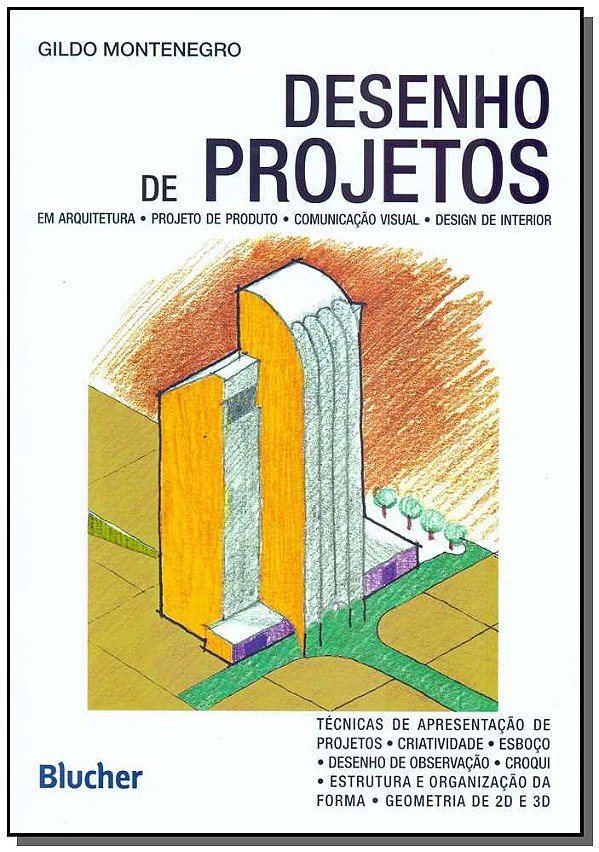 Livro Desenho de projetos: em arquitetura, projeto de pro...
