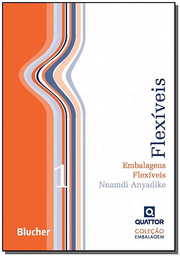Livro Embalagens flexíveis (Volume 1)