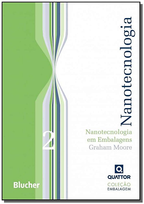 Livro Nanotecnologia em embalagens (Volume 2)