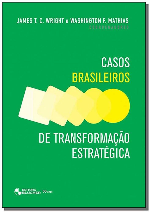 Livro Casos brasileiros de transformação estratégica