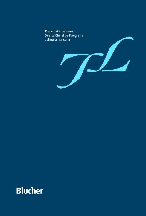 Livro Tipos latinos 2010: catálogo da quarta Bienal de ti...