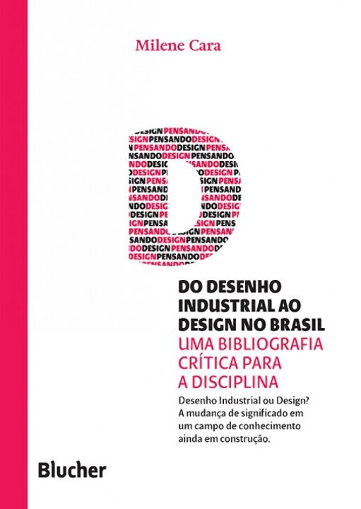 Livro Do desenho industrial ao design no Brasil: uma bibl...