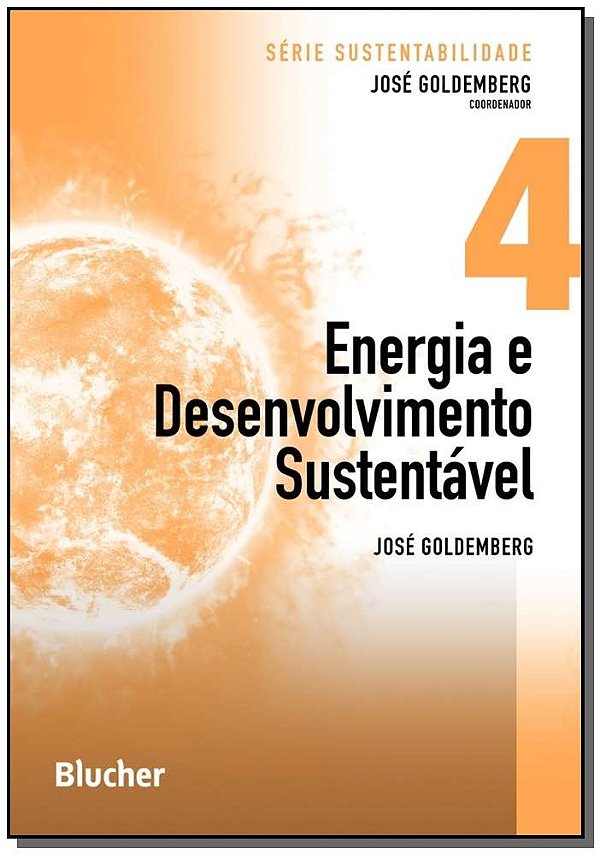 Livro Energia e desenvolvimento sustentável (Volume 4)