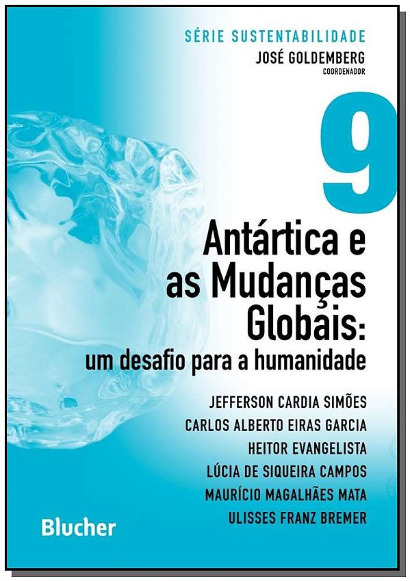 Livro Antártica e as mudanças globais: um desafio para a humani...