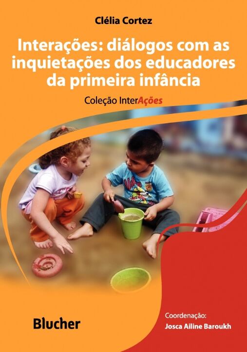 Livro Interações: diálogos com as inquietações dos educad...