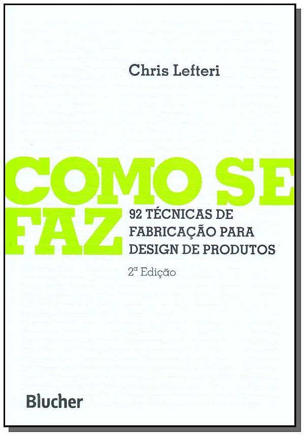 Livro Como se faz: 92 técnicas de fabricação para design ...